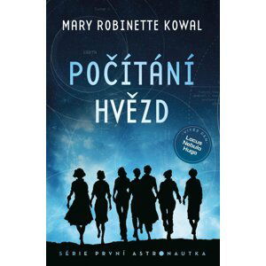 Počítání hvězd - Mary Robinette Kowal