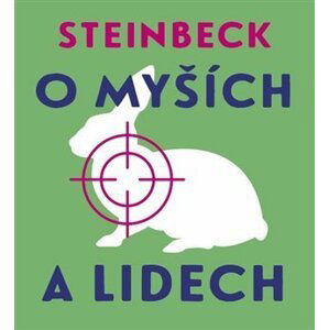 O myších a lidech - CDmp3 (Čte Vladislav Beneš) - John Steinbeck