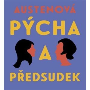 Pýcha a předsudek - 2 CDmp3 (Čte Dana Černá) - Jane Austenová