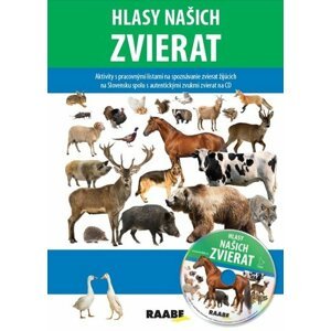 Hlasy našich zvierat + CD - Jarmila Bachratá