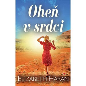 Oheň v srdci - Elizabeth Haran