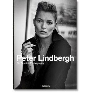 Peter Lindbergh. On Fashion Photography (revised edition) - Peter Lindbergh