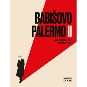 Babišovo Palermo II - Jaroslav Kmenta