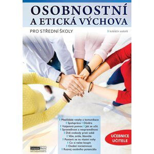 Osobnostní a etická výchova pro střední školy - učebnice učitele - Aranka Řezníčková