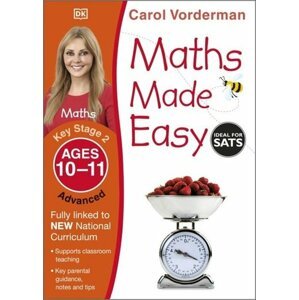 Maths Made Easy: Advanced, Ages 10-11 - Carol Vonderman