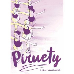 Piruety - Tillie Waldenová