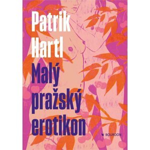 Malý pražský erotikon, 4.  vydání - Patrik Hartl