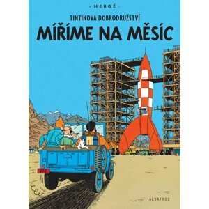 Tintin (16) - Míříme na Měsíc - Hergé