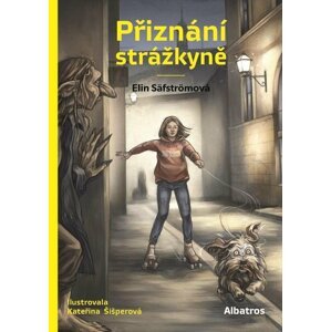 Přiznání strážkyně - Elin Säfström