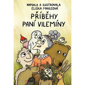 Příběhy paní Vilemíny - Eliška Mauleová