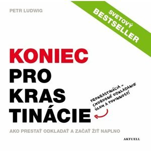 Koniec prokrastinácie - Petr Ludwig