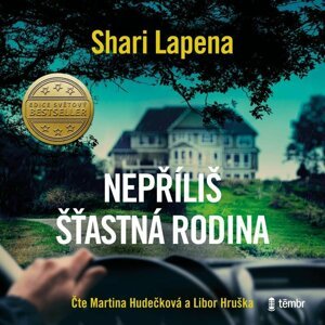 Nepříliš šťastná rodina - audioknihovna - Shari Lapena