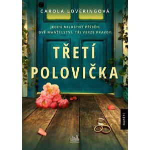 Třetí polovička - Carola Lovering