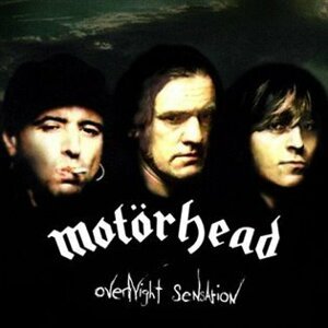 Overnight Sensation - Motörhead