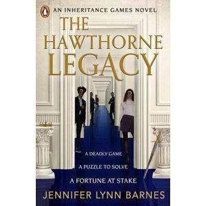 The Hawthorne Legacy, 1.  vydání - Jennifer Lynn Barnes