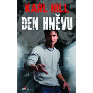 Den hněvu L - Karl Hill