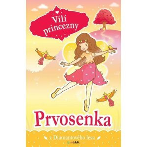 Vílí princezny - Prvosenka z Diamantového lesa - Poppy Collins