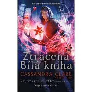 Ztracená Bílá kniha - Nejstarší kletby 2 - Cassandra Clare