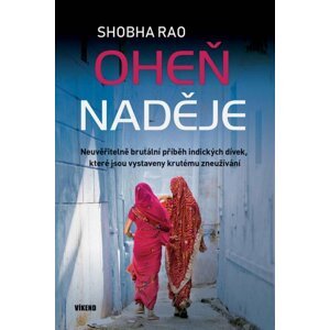 Oheň naděje - Shobha Rao