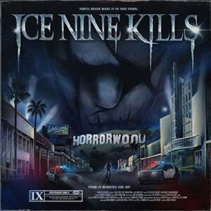 Welcome To Horrorwood: The Silver Scream 2 / limited - Ice Nine Kills