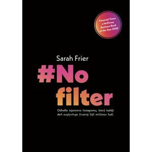 No filter - Sarah Frier