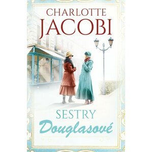 Sestry Douglasové - Charlotte Jacobi