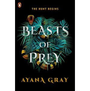 Beasts of Prey - Ayana Gray