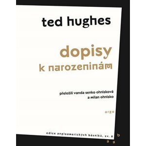 Dopisy k narozeninám - Ted Hughes