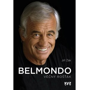 Belmondo: věčný rošťák - Jiří Žák