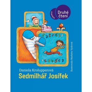 Sedmilhář Josífek - Druhé čtení - Daniela Krolupperová