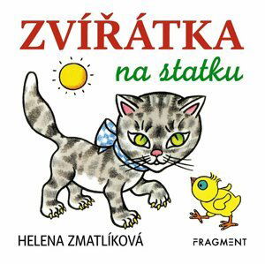 Zvířátka na statku – Helena Zmatlíková - Helena Zmatlíková