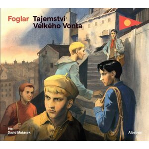 Tajemství Velkého Vonta - CDmp3 (Čte David Matásek) - Jaroslav Foglar