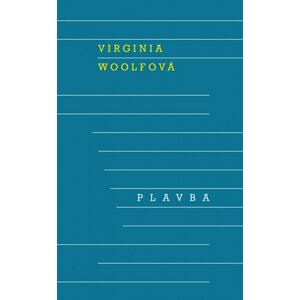 Plavba - Virginia Woolf