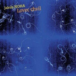 Lovec chvil - 2 CD - Jakub Noha