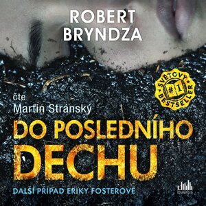 Do posledního dechu - CDmp3 (Čte Martin Stránský) - Robert Bryndza