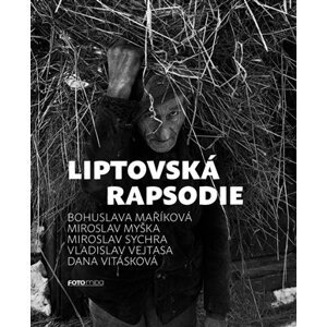 Liptovská rapsodie - Bohuslava Maříková