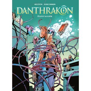 Danthrakon 3 - Šťastný kuchtík - Christophe Arleston