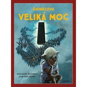 Šninklova veliká moc (brož.) - Hamme Jean Van