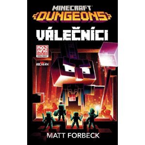 Minecraft - Válečníci - Matt Forbeck