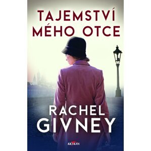 Tajemství mého otce - Rachel Givney