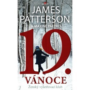 19. Vánoce - Ženský vyšetřovací klub - James Patterson