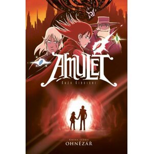 Amulet 7: Ohnězář - Kazu Kibuishi