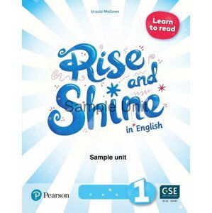 Rise and Shine 1 Learn to Read Teacher´s Book with eBooks, Presentation Tool and Digital Resources - Ursula Mallows