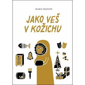 Jako veš v kožichu - Marie Rejfová