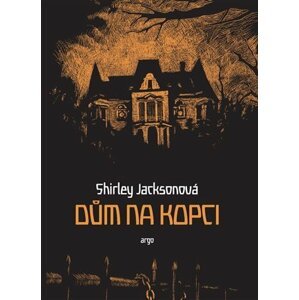 Dům na kopci - Shirley Jackson