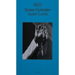 Sister Outsider - Audre Lorde