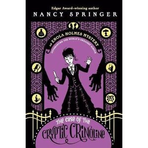 Enola Holmes 5: The Case of the Cryptic Crinoline - Nancy Springerová