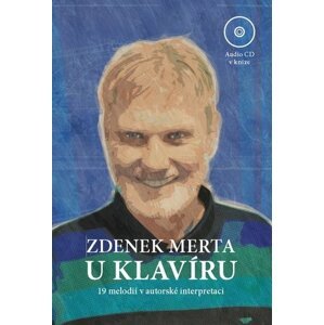 Zdeněk Merta u klavíru (Kniha s CD) - Zdenek Merta