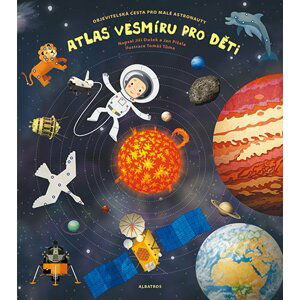 Atlas vesmíru pro děti, 2.  vydání - Jiří Dušek