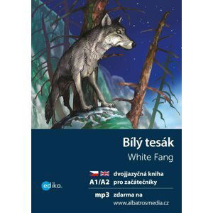 Bílý tesák / White Fang + mp3 zdarma - Jack London